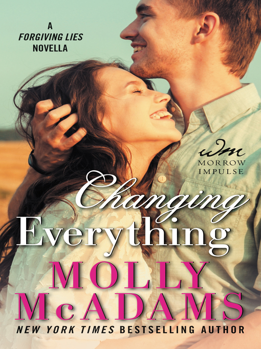 Title details for Changing Everything by Molly McAdams - Available